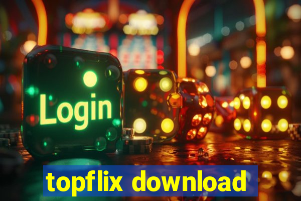 topflix download